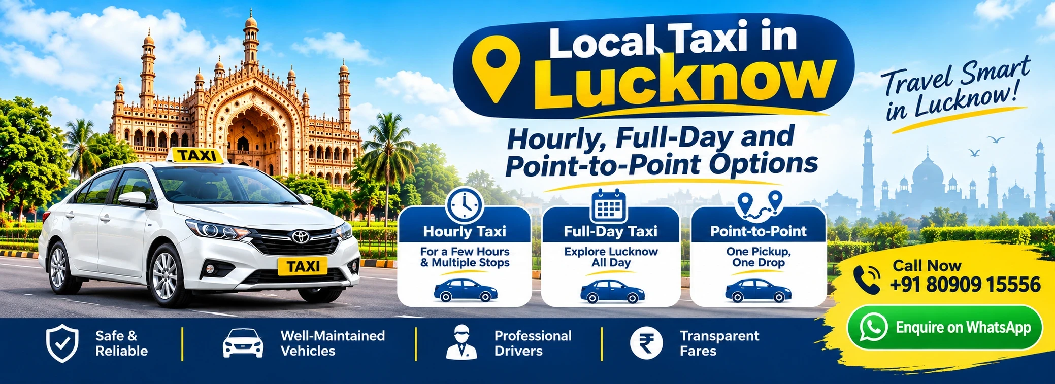 Local Taxi in Lucknow: Hourly, Full-Day and Point-to-Point Options