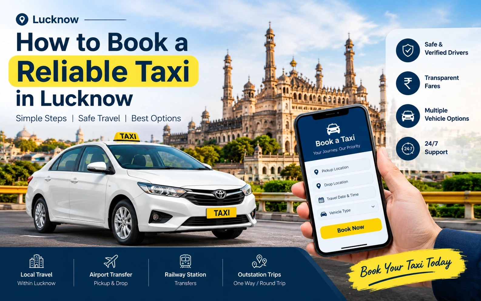 How to Book a Reliable Taxi in Lucknow: A Complete Guide