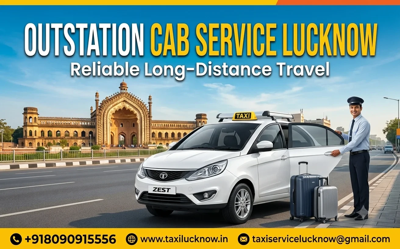Outstation Cab Service from Lucknow - Taxi Service Lucknow