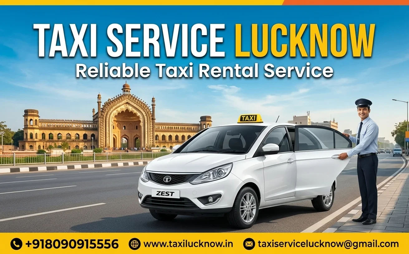 Taxi Service in Lucknow - Taxi Service Lucknow